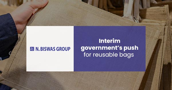 Interim government’s push for reusable bags