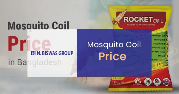 Mosquito coil price in Bangladesh | Latest rates