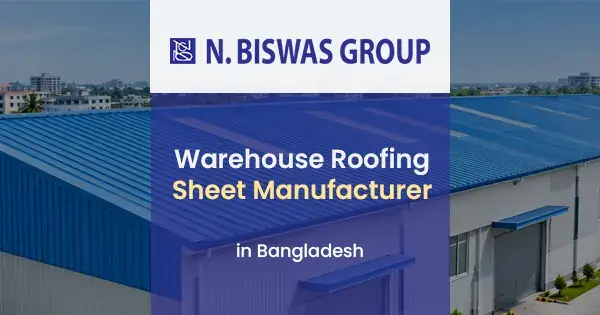 Warehouse heatproof roofing sheet in Bangladesh